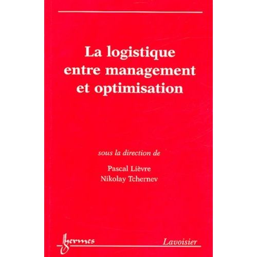 La Logistique Entre Management Et Optimisation