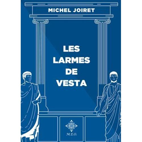 Les Larmes De Vesta