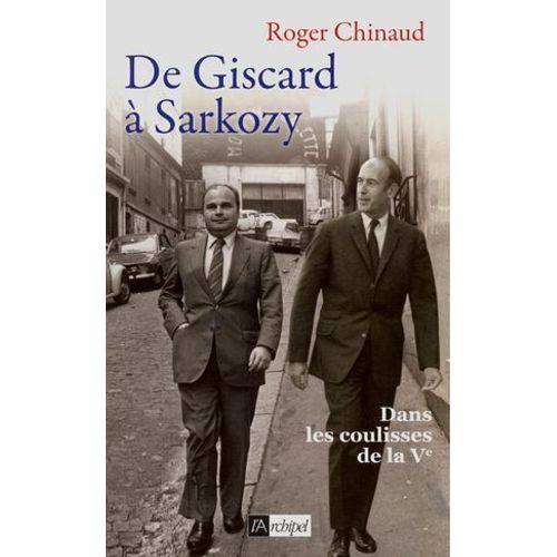 De Giscard À Sarkozy