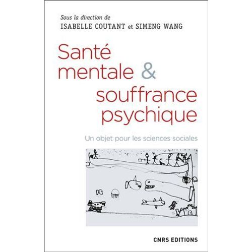 Santé Mentale & Souffrance Psychique
