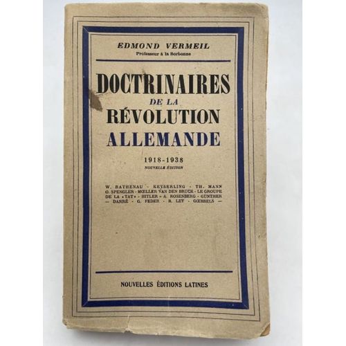 Doctrinaires De La Révolution Allemande 1918-1938