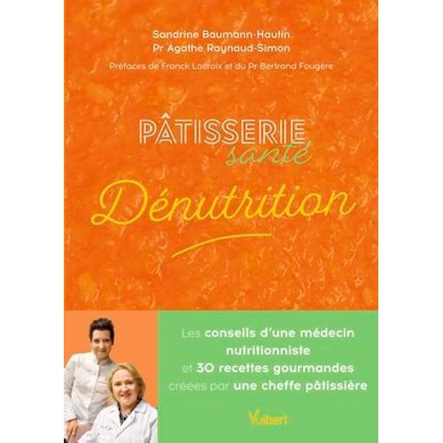 Pâtisserie Santé Dénutrition