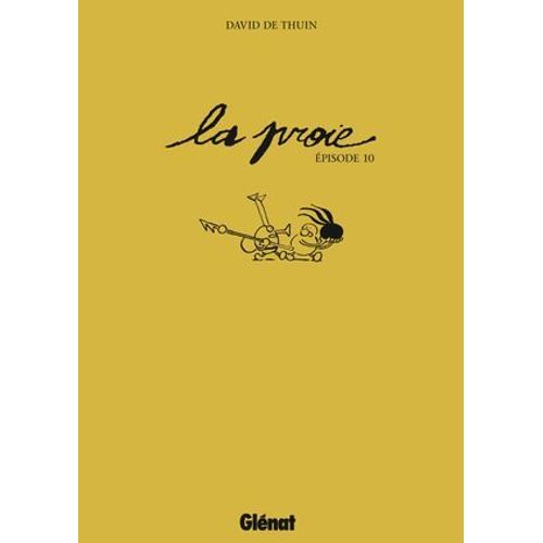 La Proie