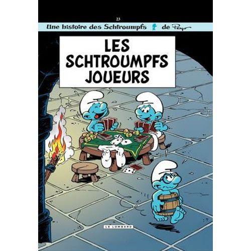 Les Schtroumpfs - Tome 23 - Les Schtroumpfs Joueurs
