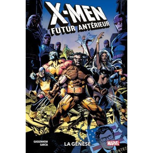 X-Men : Futur Antérieur : La Genèse