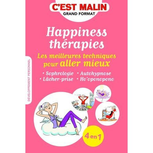 Happiness Thérapies, C'est Malin