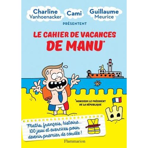 Le Cahier De Vacances De Manu
