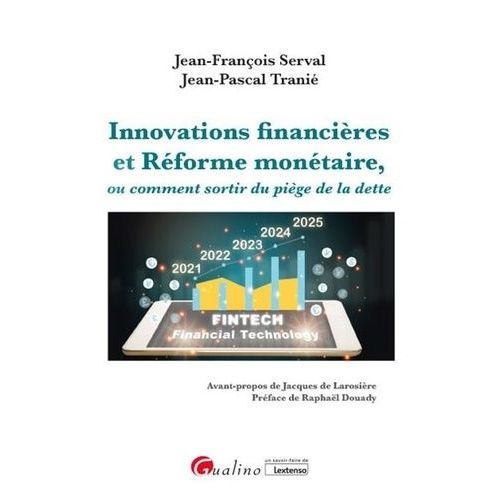 La Réforme Monétaire Ou Comment Sortir Du Piège De La Dette