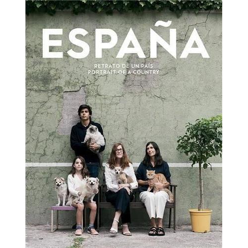 Spain Portrait Of A Country /Anglais/Espagnol