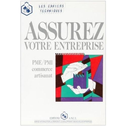 Les Assurances Du Créateur Et Du Chef De Pmi / Pme, Du Commercant Et De L'artisan