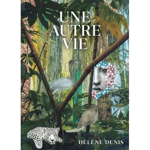 Une Autre Vie