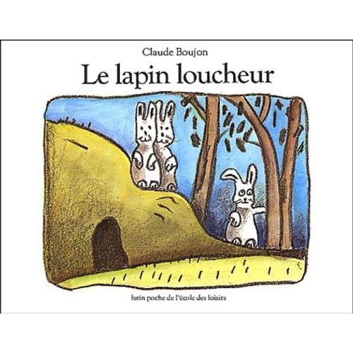 Le Lapin Loucheur