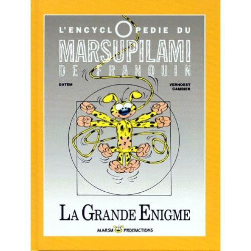 L'encyclopedie Du Marsupilami De Franquin - La Grande Énigme