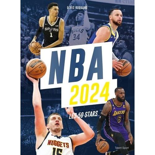 Nba 2024 - Les 50 Stars