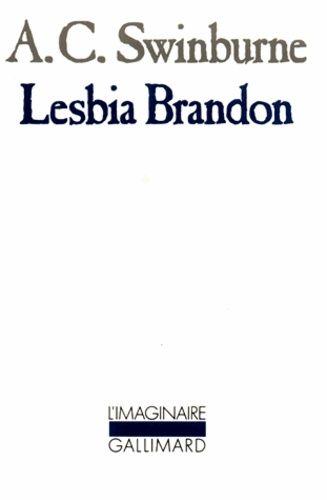 Lesbia Brandon - Roman Inachevé, A.C. Swinburne