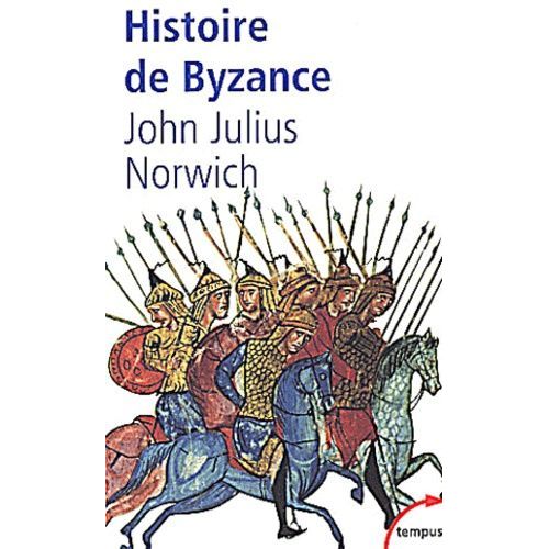 Histoire De Byzance - 330-1453