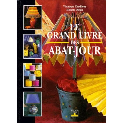 Le Grand Livre Des Abat-Jour