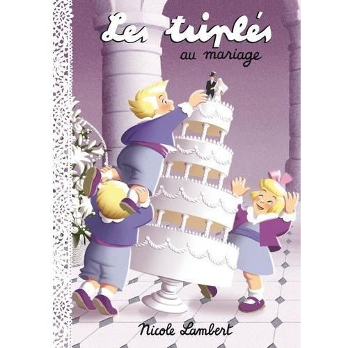 Les Triplés - Les Triplés Au Mariage