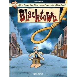 Les Formidables Aventures De Lapinot Tome 1 - Blacktown