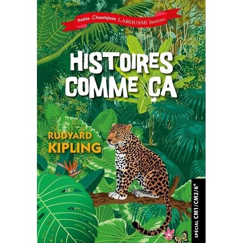 Histoires Comme Ça - Spécial Cm1/Cm2/6e