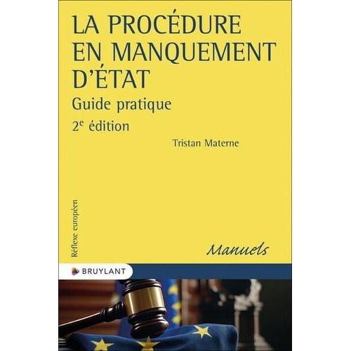 La Procédure En Manquement D'etat - Guide Pratique