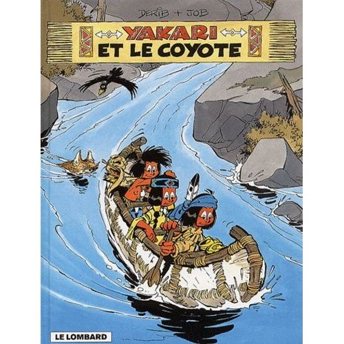 Yakari Tome 12 - Yakari Et Le Coyote