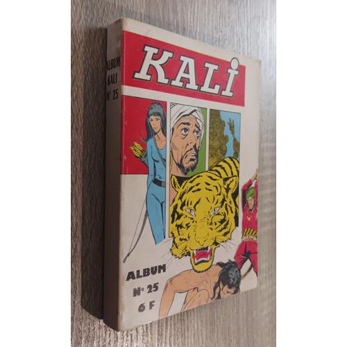 Kali Album N° 25 Contenant Les N° Mensuels 97 - 98 - 99 Et 100 1974 /En Très Bon État