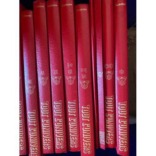 Tout L'univers, Encyclopédie 'âge Scolaire Complète En 16 Volumes Dont 2 Dictionnaires Index ,1 Index Général, Alphabétique ,1 Sommaire - Le Livre De Paris Hachette 1981 -