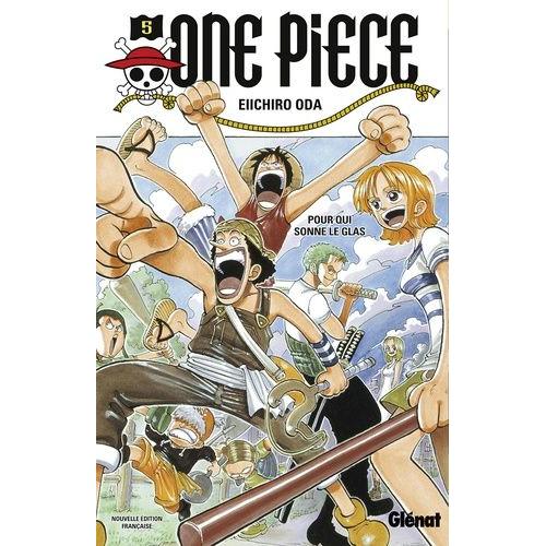 One Piece - Tome 5 : Pour Qui Sonne Le Glas
