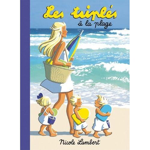 Les Triplés - Les Triplés À La Plage