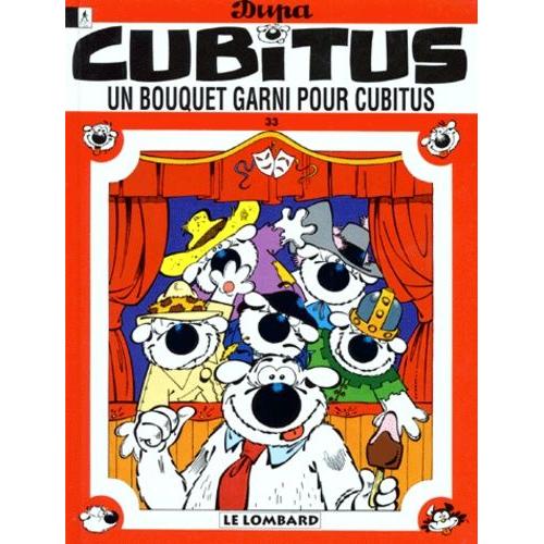 Cubitus Tome 33 : Un Bouquet Garni Pour Cubitus