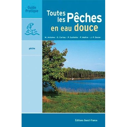 Toutes Les Pêches En Eau Douce