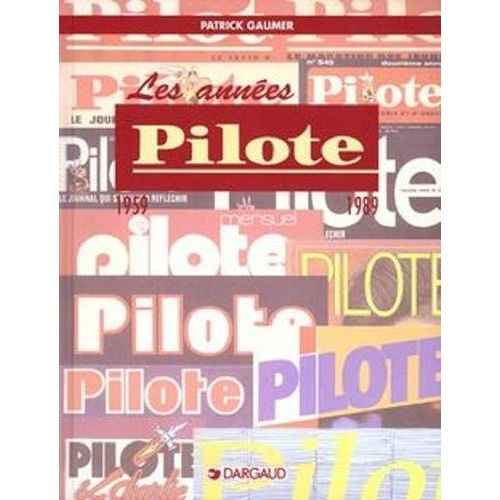 Les Années "Pilote - 1959-1989