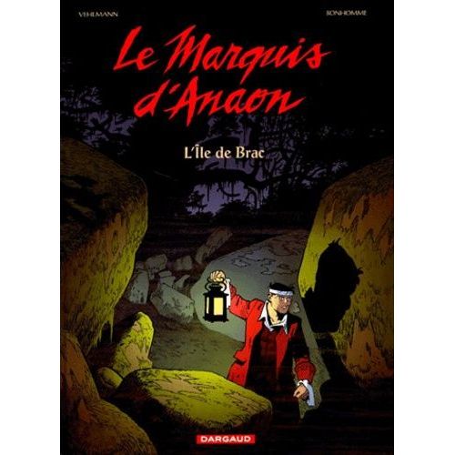 Le Marquis D'anaon Tome 1 - L'ile De Brac