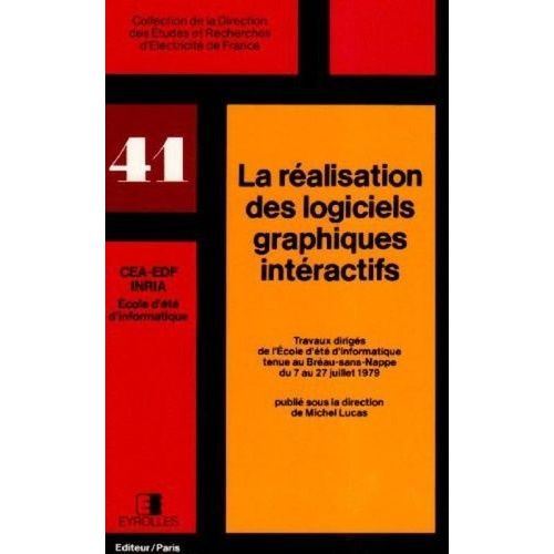 La Réalisation Des Logiciels Graphiques Interactifs