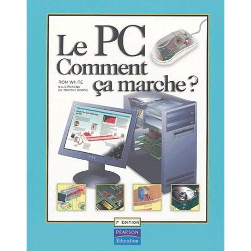 Le Pc Comment Ça Marche?