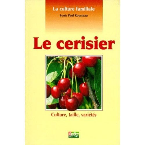 La Culture Familiale - Le Cerisier