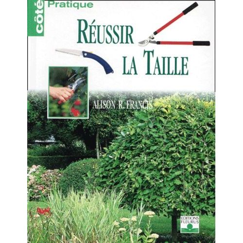Réussir La Taille