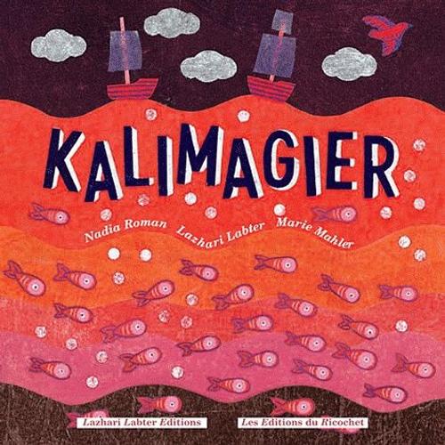 Kalimagier - Edition Bilingue Français-Arabe