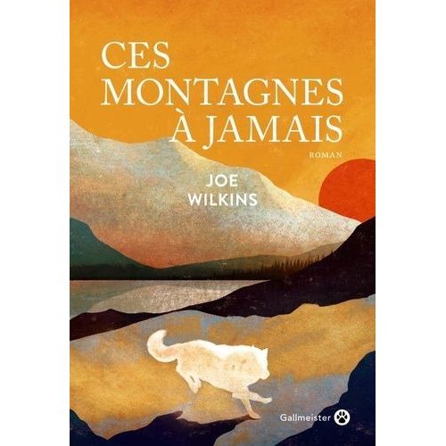 Ces Montagnes À Jamais