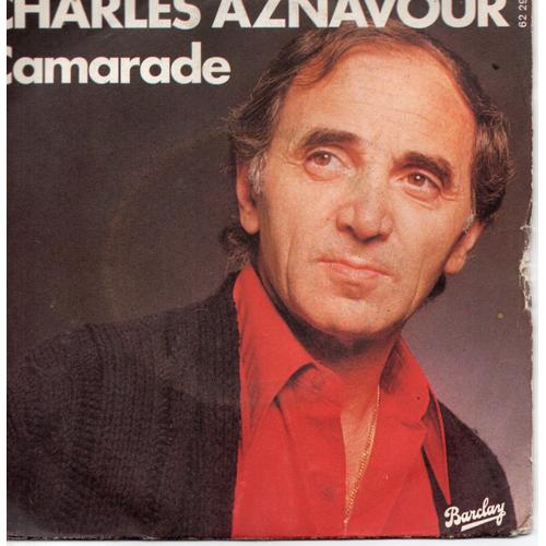 Charles Aznavour "Camarade/Toi (You)" Vinyle 45 T 17 Cm - Single - Barclay - 1977