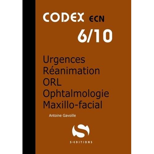 Urgences - Réanimation - Orl - Ophtalmologie - Maxillo-Facial
