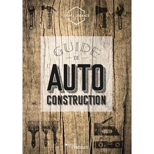 Guide De L'autoconstruction