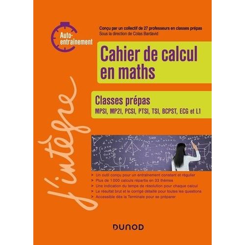 Cahier De Calcul En Maths - Auto-Entraînement Classes Prépas