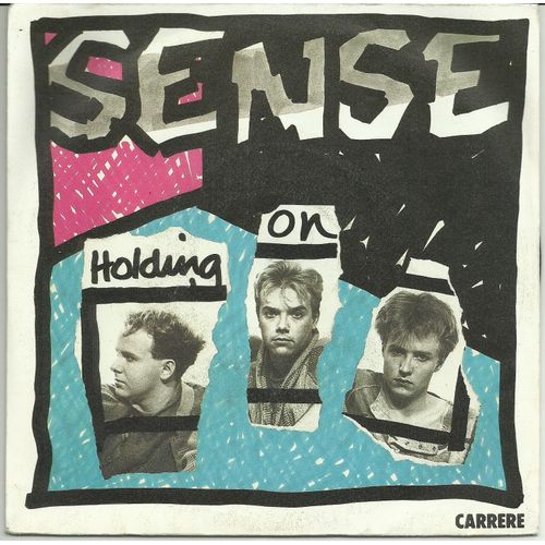 Sense - Holding On / Let's Too Hard