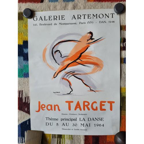 Affiche De Jean Target Sur Le Thème De La Danse, À La Galerie Artemont, Paris, Du 5 Au 30 Mai 1964. Format : 32 X 44 Cm.