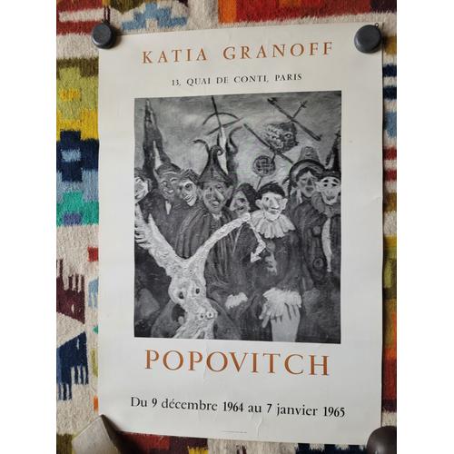 Affiche De Popovitch À La Galerie Katia Granoff, Paris, Du 9 Décembre 1964 Au 7 Janvier 1965. Format : 38 X 54,5 Cm.