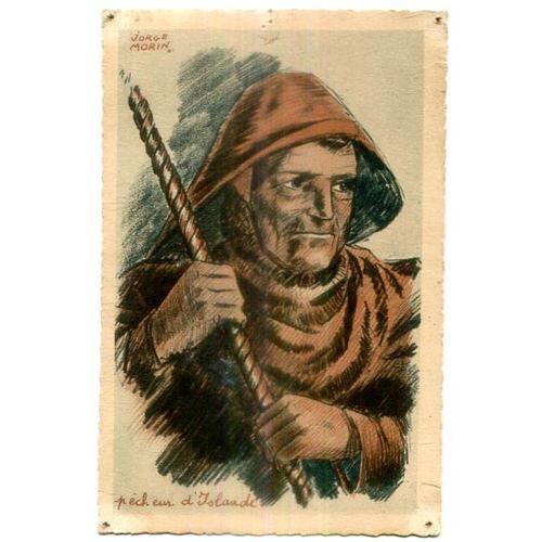 Carte Postale Ancienne - Pêcheur D' Islande - Illustration De Jorge Morin