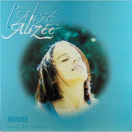 Maxi 45t 12" Vinyle De Alizée " L'alizée " 4 Versions De 2000 ( Mylène Farmer ,Laurent Boutonnat )
