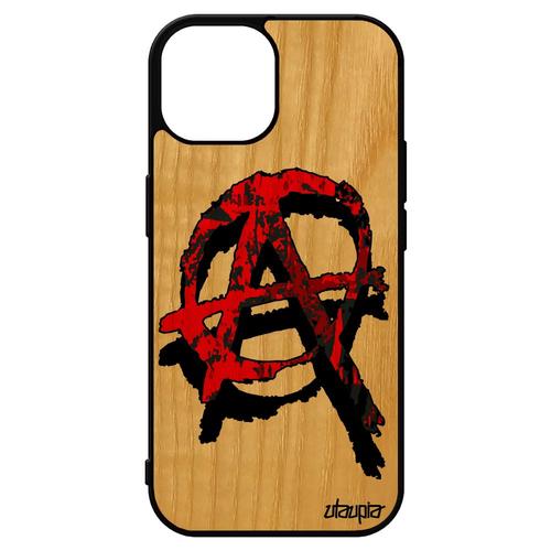 Coque Silicone Anarchie Iphone 15 En Bois Cadeau D'anniversaire Femme Anarchy Rigide Ni Dieu Ni Maitre Tague Revolution Graff